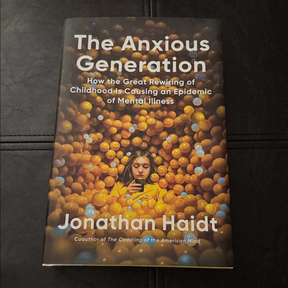 The Anxious Generation by Jonathan Haidt - Book